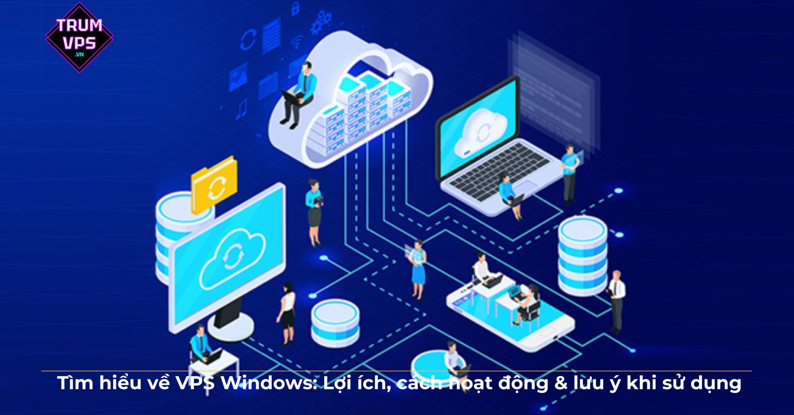Hệ thống máy chủ ảo VPS điều hành Windows được ưu đãi