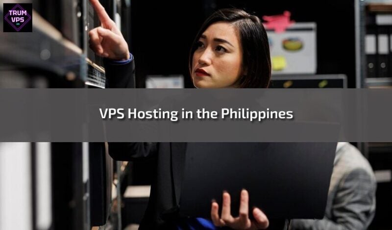 Tìm hiểu về VPS Philippines