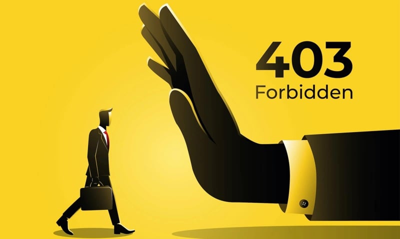 403 Forbidden là gì? Khái niệm, nguyên nhân và cách khắc phục lỗi 403 Forbidden