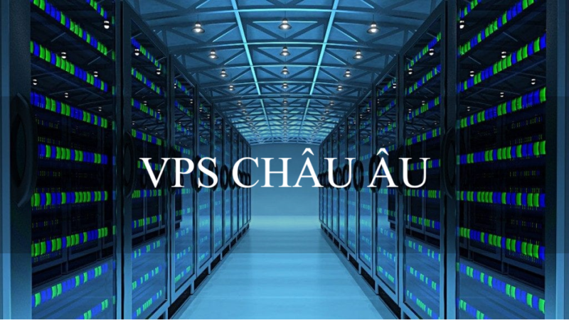 vps châu âu
