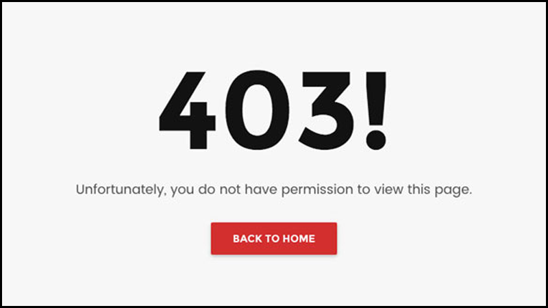 403 Forbidden là gì? Khái niệm, nguyên nhân và cách khắc phục lỗi 403 Forbidden