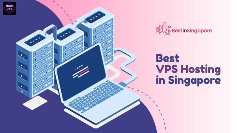 VPS Singapore Cheap Và Những Điều Cần Phải Biết 2024