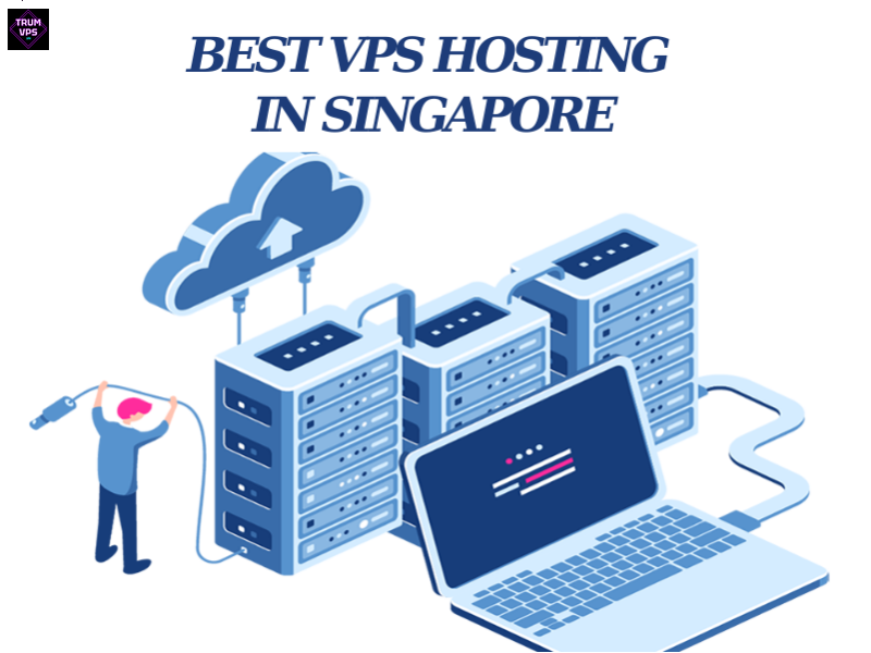 Những Điều Quan Trọng Cần Biết Về VPS Hosting Singapore 2024