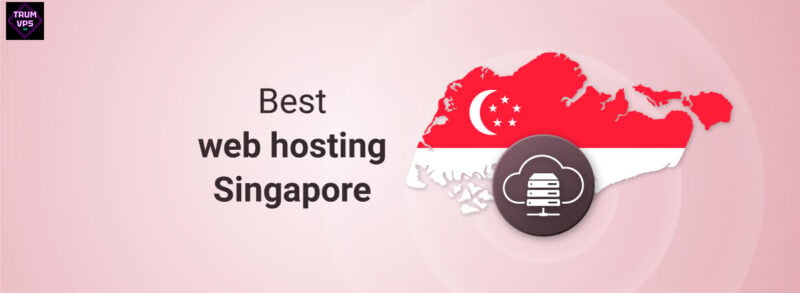 Find Out Top Features Of The Best VPS In Singapore Update 2024