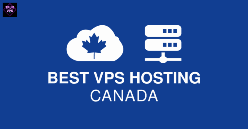 Những Điều Cần Biết Về Canada VPS Server Update 9/2024