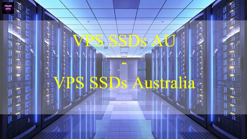 Things To Know And Reasons To Buy VPS SSD Australia 2024