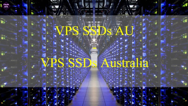 Things To Know And Reasons To Buy VPS SSD Australia 2024