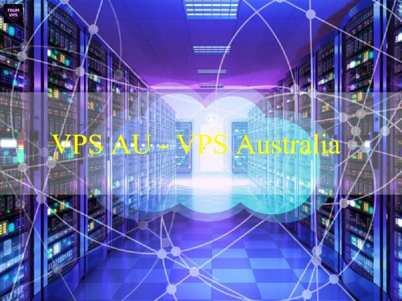 Cách Tìm Mua VPS Australia Giá Rẻ Và Tốt Nhất 2024