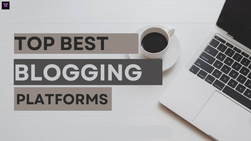 BLogging Platform Là Gì? Những Lợi Ích Mà Blogging Platform Mang Lại