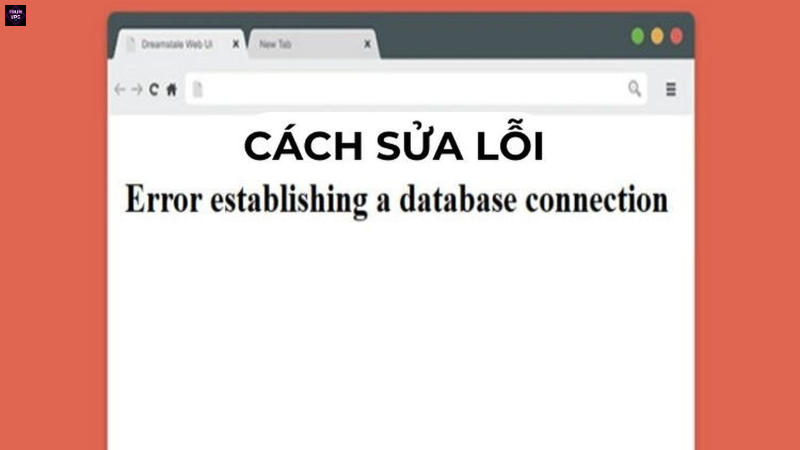 Tìm Hiểu Lỗi Database Là Gì Và Cách Khắc Phục
