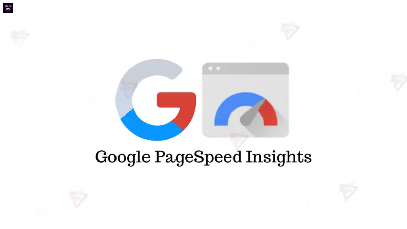 Khám Phá Google PageSpeed Là Gì Và Tại Sao Nó Quan Trọng